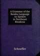 A Grammar of the Bemba Language As Spoken in Northeast Rhodesia, Schoeffer 