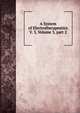A System of Electrotherapeutics V. 3, Volume 3, part 2, 