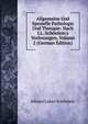 Allgemeine Und Spezielle Pathologie Und Therapie: Nach J.L. Sch?nlein's Vorlesungen, Volume 2 (German Edition), Johann Lukas Schonlein 