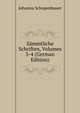 Sammtliche Schriften, Volumes 3-4 (German Edition), Johanna Schopenhauer 