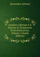 Analysis Operum S.S. Patrum Et Scriptorum Ecclesiasticorum, Volume 2 (Latin Edition), Dominikus Schram 
