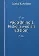 Vagledning I Fiske (Swedish Edition), Gustaf Schroder 
