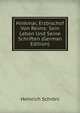 Hinkmar, Erzbischof Von Reims: Sein Leben Und Seine Schriften (German Edition), Heinrich Schrors 