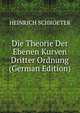Die Theorie Der Ebenen Kurven Dritter Ordnung (German Edition), HEINRICH SCHROETER 