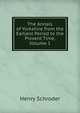 The Annals of Yorkshire from the Earliest Period to the Present Time, Volume 1, Henry Schroder 