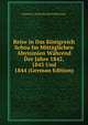 Reise in Das Konigreich Schoa Im Mittaglichen Abyssinien Wahrend Der Jahre 1842, 1843 Und 1844 (German Edition), Charles E. Xavier Rochet D'H?ricourt 