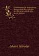 Commentatio De Summatione Seriei A/b(B+D)+A/(B+2D)(B+3D)+A/(B+4D)(B+5D)+ . (Latin Edition), Eduard Schrader 