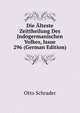 Die Alteste Zeittheilung Des Indogermanischen Volkes, Issue 296 (German Edition), Otto Schrader 