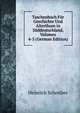 Taschenbuch Fur Geschichte Und Alterthum in Suddeutschland, Volumes 4-5 (German Edition), Heinrich Schreiber 