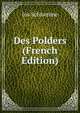 Des Polders (French Edition), Jos Schramme 