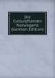 Die Culturpflanzen Norwegens (German Edition), 