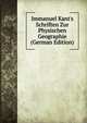 Immanuel Kant's Schriften Zur Physischen Geographie (German Edition), 