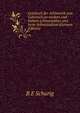 Lehrbuch der Arithmetik zum Gebrauch an niedern und hohern Lehranstalten und beim Selbststudium (German Edition), B E Schurig 