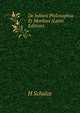 De Juliani Philosophia Et Moribus (Latin Edition), H Schulze 