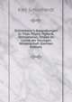 Schliemann's Ausgrabungen in Troja, Tiryns, Myken?, Orchomenos, Ithaka im Lichte der heutigen Wissenschaft (German Edition), Karl Schuchardt 