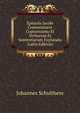 Epistola Jacobi Commentario Copiosissimo Et Verborum Et Sententiarum Explanata (Latin Edition), Johannes Schulthess 