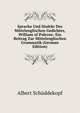Sprache Und Dialekt Des Mittelenglischen Gedichtes, William of Palerne: Ein Beitrag Zur Mittelenglischen Grammatik (German Edition), Albert Schuddekopf 