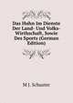Das Huhn Im Dienste Der Land- Und Volks-Wirthschaft, Sowie Des Sports (German Edition), M J. Schuster 