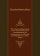 The Treaty-Making Power of the United States and the Methods of Its Enforcement As Affecting the Police Powers of the States, Charles Henry Burr 