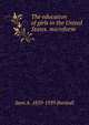 The education of girls in the United States. microform, Sara A. 1859-1939 Burstall 