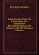 Jahresbericht Uber Die Fortschritte Der Klassischen Altertumswissenschaft, Volumes 125-127 (German Edition), Conrad Bursian 