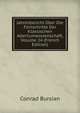 Jahresbericht Uber Die Fortschritte Der Klassischen Altertumwissenschaft, Volume 24 (French Edition), Conrad Bursian 