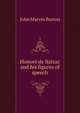 Honore de Balzac and his figures of speech, John Marvin Burton 