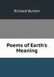 Poems of Earth's Meaning, Burton, Richard Sir 