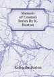 Memoir of Cosmos Innes By K. Burton., Katharine Burton 