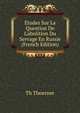 ?tudes Sur La Question De L'abolition Du Servage En Russie (French Edition), Th Thoerner 