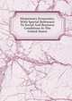 Elementary Economics, With Special Reference To Social And Business Conditions In The United States, 