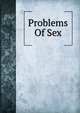 Problems Of Sex, 