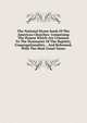 The National Hymn-book Of The American Churches: Comprising The Hymns Which Are Common To The Hymnaries Of The Baptists, Congregationalists, . And Reformed, With The Most Usual Tunes, 