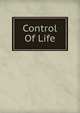 Control Of Life, 