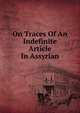 On Traces Of An Indefinite Article In Assyrian, 