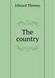 The country, Thomas, Edward 