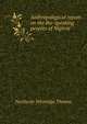 Anthropological report on the Ibo-speaking peoples of Nigeria, Northcote Whitridge Thomas 