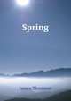 Spring, Thomson James 