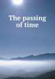 The passing of time, 