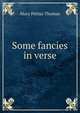 Some fancies in verse, Mary Pettus Thomas 