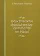 How thankful should we be: comments on Natal, E Neumann Thomas 
