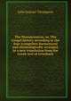 The Monotessaron; or, The Gospel history according to the four evangelists harmonized and chronologically arranged, in a new translation from the Greek text of Griesbach, John Samuel Thompson 