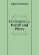 Coldingham: Parish and Priory, Adam Thomson 