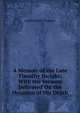 A Memoir of the Late Timothy Dwight: With the Sermon Delivered On the Occasion of His Death, Thompson, Joseph Parrish 