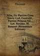 Acta, Gr. Partim Cum Novis Cod. Contulit, Partim Primus Ed., Lat. Recens. M. Bonnet (Romanian Edition), Thomas von Kempen 