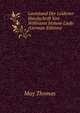 Lautstand Der Leidener Handschrift Von Willirams Hohem Liede (German Edition), May Thomas 