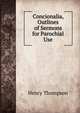 Concionalia, Outlines of Sermons for Parochial Use, Henry Thompson 