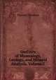 Outlines of Mineralogy, Geology, and Mineral Analysis, Volume 2, Thomson, Thomas 