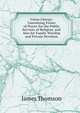 Union Liturgy: Containing Forms of Prayer for the Public Services of Religion, and Also for Family Worship and Private Devotion, Thomson James 