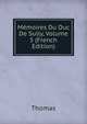 Memoires Du Duc De Sully, Volume 5 (French Edition), Thomas von Kempen 